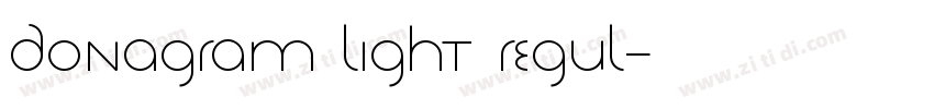 Donagram Light Regul字体转换